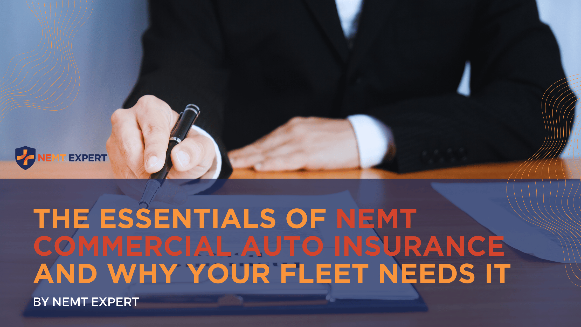 NEMT Experts | Non-Emergency Medical Transportation Insurance | Paratransit Insurance | NEMT Insurance | NEMT Insurance Provider | General NEMT Auto Insurance | General Liability | Professional Liability | SAM Coverage | Workers Compensation | Umbrella Insurance | The Essentials of NEMT Commercial Auto Insurance and Why Your Fleet Needs It