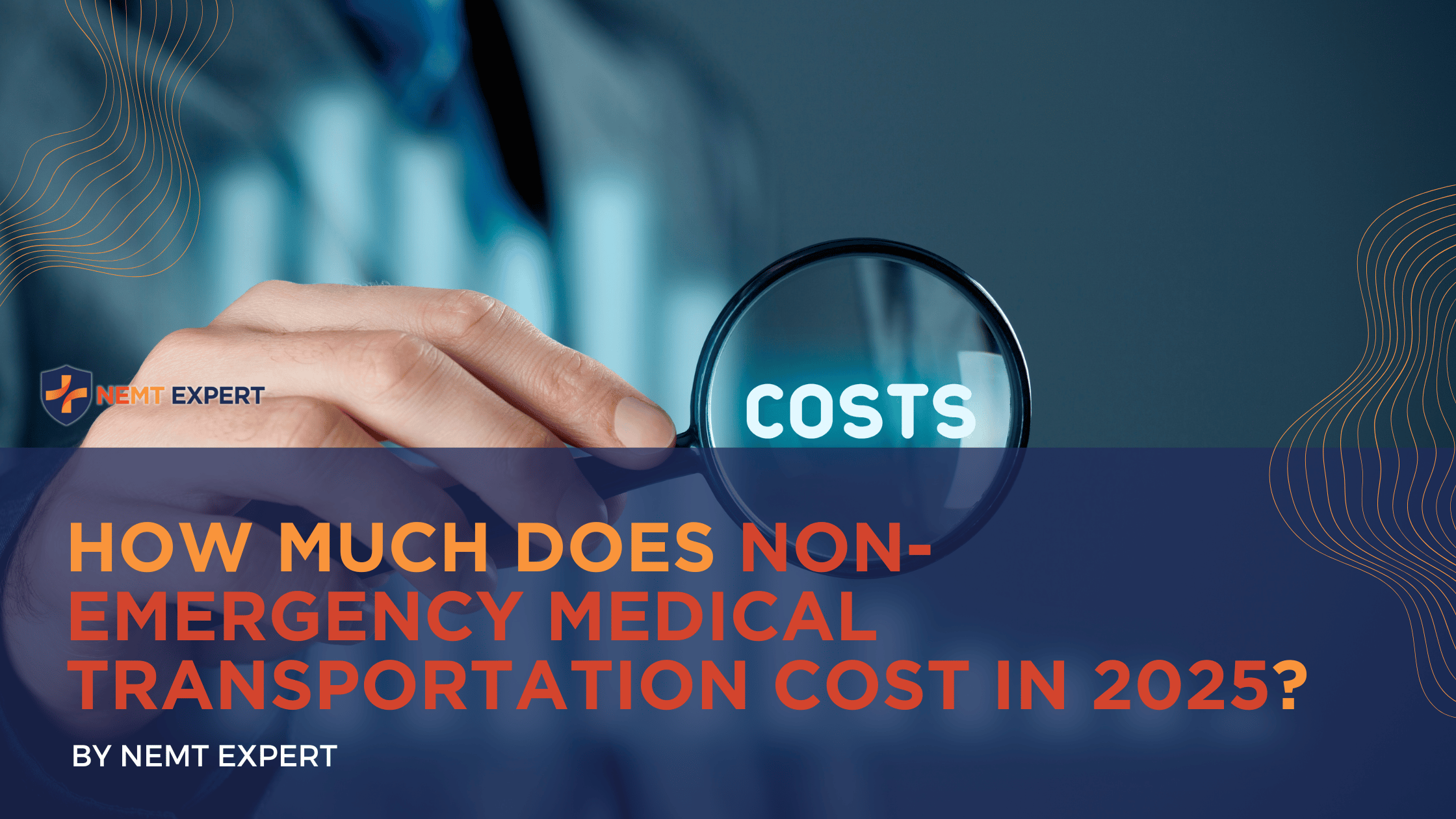 NEMT Expert | Non-Emergency Medical Transportation Insurance | Paratransit Insurance | NEMT Insurance | NEMT Insurance Provider | General NEMT Auto Insurance | General Liability | Professional Liability | SAM Coverage | Workers Compensation | Umbrella Insurance | How Much Does Non-Emergency Medical Transportation Cost in 2025?