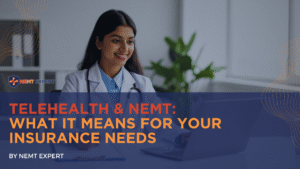 NEMT Expert | Non-Emergency Medical Transportation Insurance | Paratransit Insurance | NEMT Insurance | NEMT Insurance Provider | General NEMT Auto Insurance | General Liability | Professional Liability | SAM Coverage | Workers Compensation | Umbrella Insurance | Telehealth & NEMT: What It Means for Your Insurance Needs